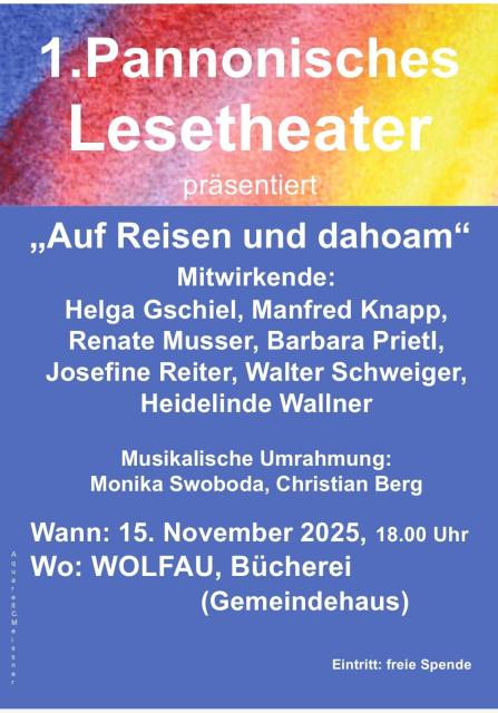 Einladung zum 1. Pannonischen Lesetheater in der Bücherei Wolfau